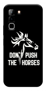 Чохол Dont push the horses для Infinix Hot 70