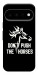 Чехол Dont push the horses для Google Pixel 11