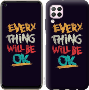 Чехол Все будет хорошо для Huawei Nova 6SE