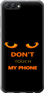 Чохол Don't touch the phone на Huawei Honor V10 / View 10