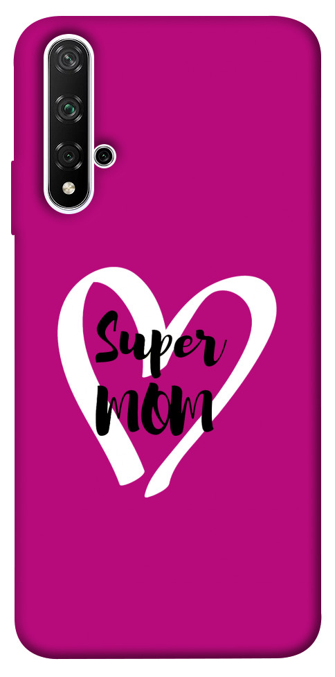 

Чехол Super mom для Huawei Honor 20 1107225