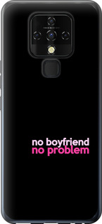 

Чехол no boyfriend no problem для Tecno Camon 16 SE CE7j 1635413