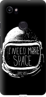 

Чехол I need more space для Google PixeL 2 XL 780479