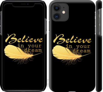 

Чехол Верь в свою мечту для iPhone 11 777198