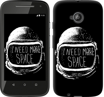 

Чохол I need more space на Motorola Moto E2 362113