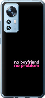 

Чохол no boyfriend no problem для Xiaomi 12 1635354