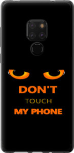Чехол Don't touch the phone для Huawei Mate 20