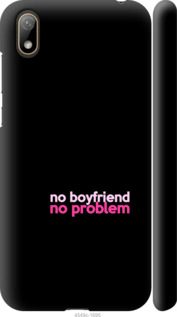 

Чохол no boyfriend no problem на Huawei Y5 2019 985389