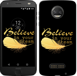 

Чехол Верь в свою мечту для Motorola Moto Z3 Play 668668
