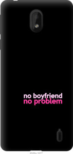 

Чохол no boyfriend no problem на Nokia 1 Plus 985473