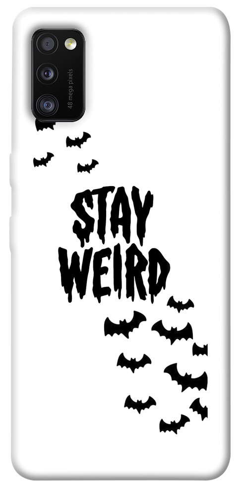 Чехол Stay Weird для Galaxy A41 (2020)