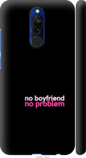

Чохол no boyfriend no problem на Xiaomi Redmi 8 985238