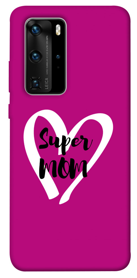 

Чехол Super mom для Huawei P40 Pro 1107280