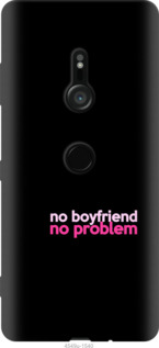 

Чехол no boyfriend no problem для Sony Xperia XZ3 H9436 985174