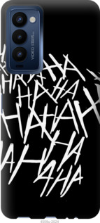 

Чехол joker hahaha для Tecno Camon 18 CH6n 1244492