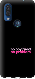

Чехол no boyfriend no problem для Motorola One Vision 985419