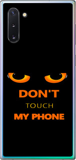 Чохол Don't touch the phone на Samsung Galaxy Note 10